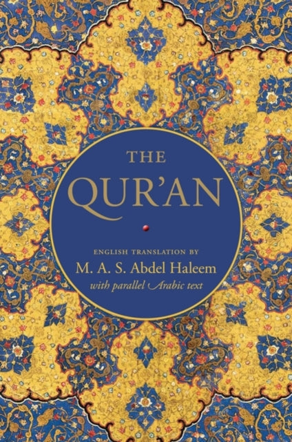 Qur'an : English translation with parallel Arabic text - Hardback