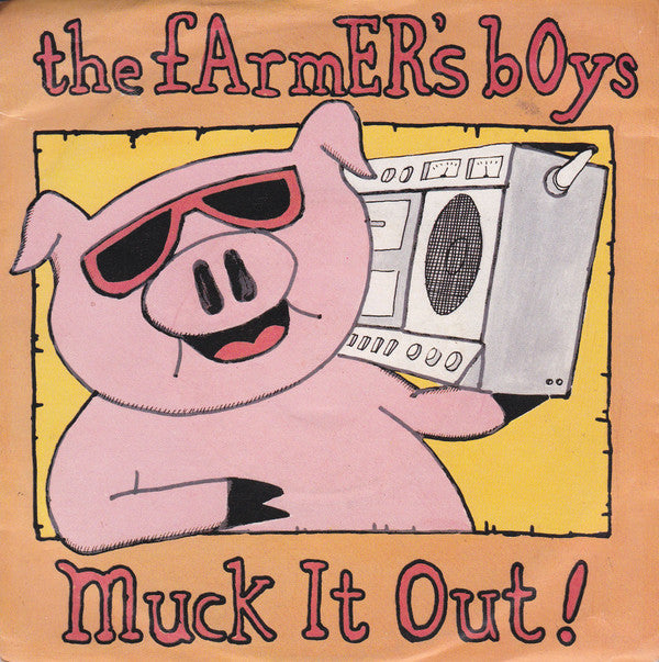 Farmer's Boys - Muck It Out! - Used Vinyl Record 7"
