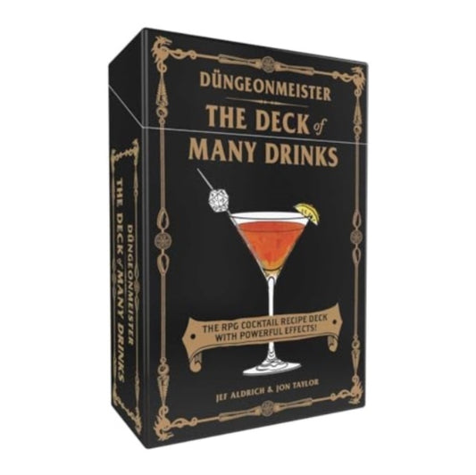 Jon Taylor - Dungeonmeister: The Deck of Many Drinks : The RPG Cocktai