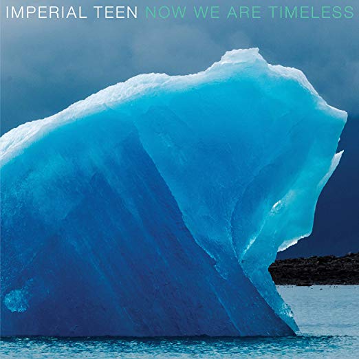 Imperial Teen - Now We Are Timeless - Vinyl Record 12 Album"