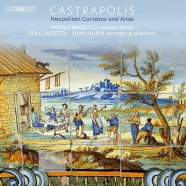 BALDUCCI/PARADISO/LA - CASTRAPOLIS NEAPOLITAN CANTAT - CD