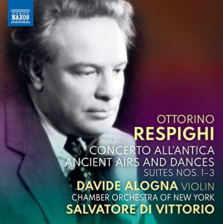 ALOGNA/CO OF NY/DI V - RESPIGHI:CONCERTO ALLANTICA - CD