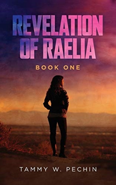 Pechin - Revelation of Raelia - New paperback or softback