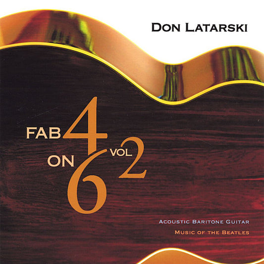 Don Latarski - Fab 4 On 6 Vol 2 - Used CD