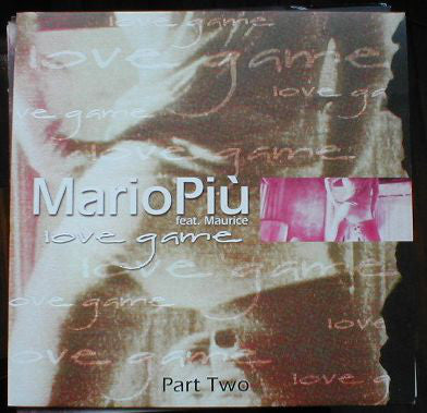 Mario Più - Love Game (Part Two) - Used Vinyl Record 12"