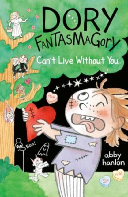 Abby Hanlon - Dory Fantasmagory: Can&#39;t Live Without You : 6 - New