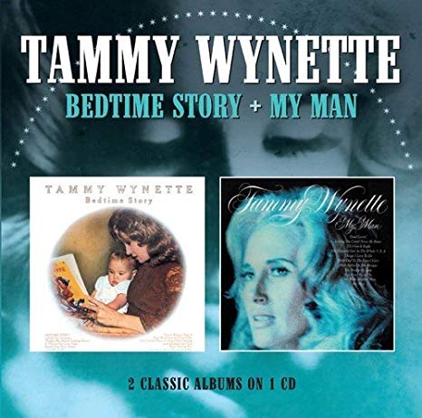 Tammy Wynette - Bedtime Story + My Man - CD