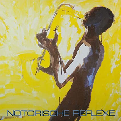NOTORISCHE REFLEXE - Vinyl Record