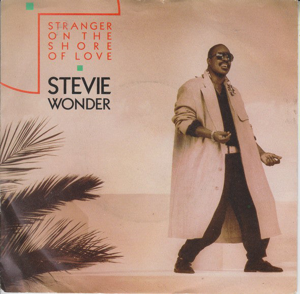 Stevie Wonder - Stranger On The Shore Of Love - Used Vinyl Record 7"