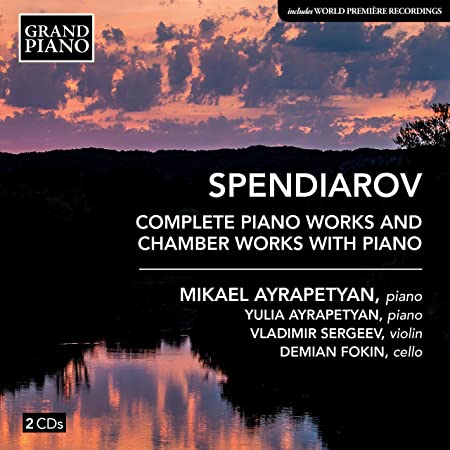 MIKAEL AYRAPETYAN - SPENDIAROV:PIANO WORKS - CD