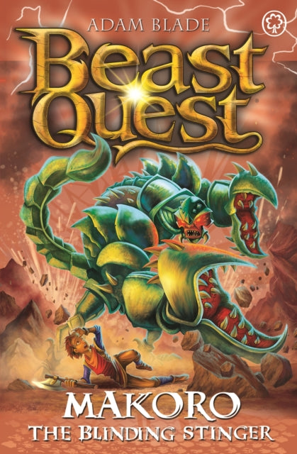 Adam Blade - Beast Quest: Makoro the Blinding Stinger : Series 30 Book