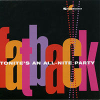 FATBACK BAND - TONITE'S AN ALL-NITE PARTY - CD
