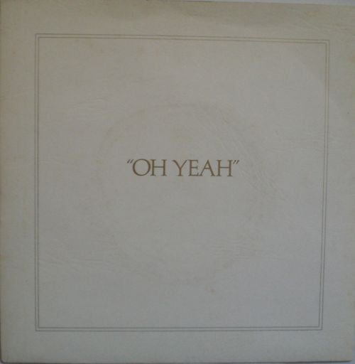 Roxy Music - Oh Yeah - Used Vinyl Record 7"