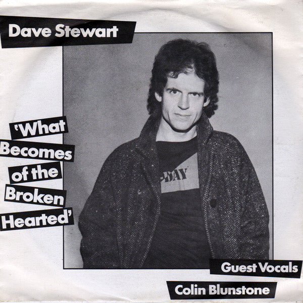 Dave Stewart - What Becomes Of The Broken Hearted - Used Vinyl Recor