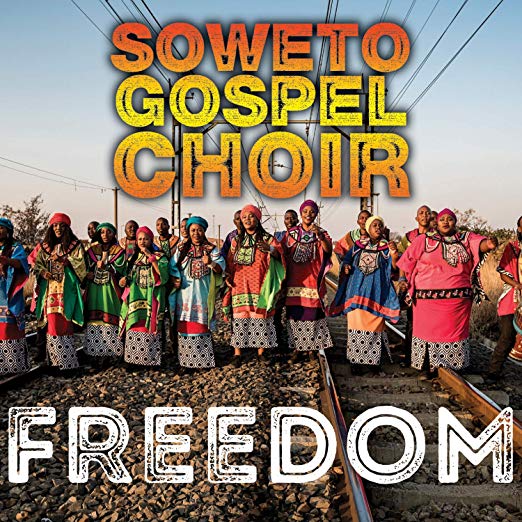 Soweto Gospel Choir - Freedom - CD