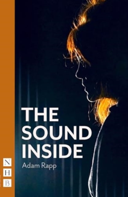 Adam Rapp - Sound Inside - New Paperback