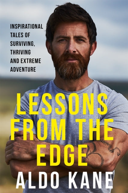 Aldo Kane - Lessons From the Edge : Inspirational Tales - THE PERFECT