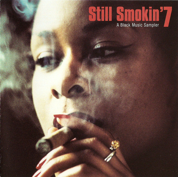 Various - Still Smokin' 7 - A Black Music Sampler - Used CD