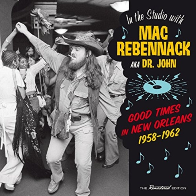 MAC REBENNACK AKA DR - GOOD TIMES IN NEW ORLEANS  195 - CD