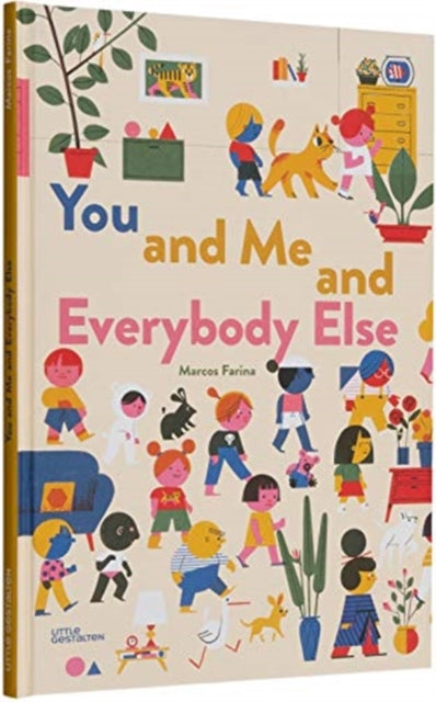 You and Me and Everybody Else - Hardback