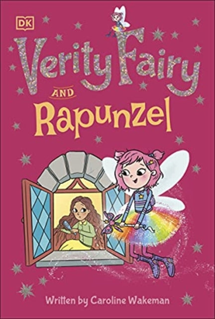 Caroline Wakeman - Verity Fairy: Rapunzel - Paperback
