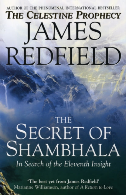 James Redfield - Secret Of Shambhala: In Search Of The Eleventh Insigh