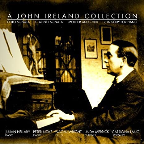 HELLABY JULIAN/PETER - A JOHN IRELAND COLLECTION - CD