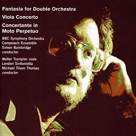 Simon Bainbridge - Fantasia for Double Orchestra Viola Concerto (Thomas)