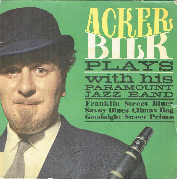 Acker Bilk And His P - Acker Bilk Plays With His Paramount Jazz Band