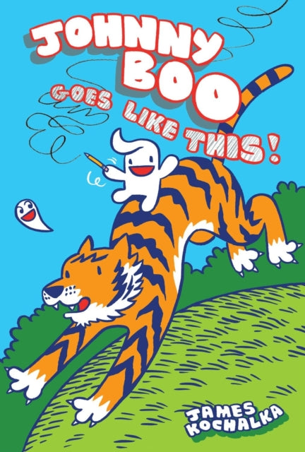 James Kochalka - Johnny Boo Goes Like This! (Johnny Boo Book 7) : 7 -
