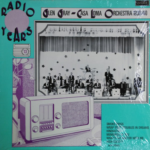 Glen Gray & The Casa - Radio Years 1939/40 - Used Vinyl Record
