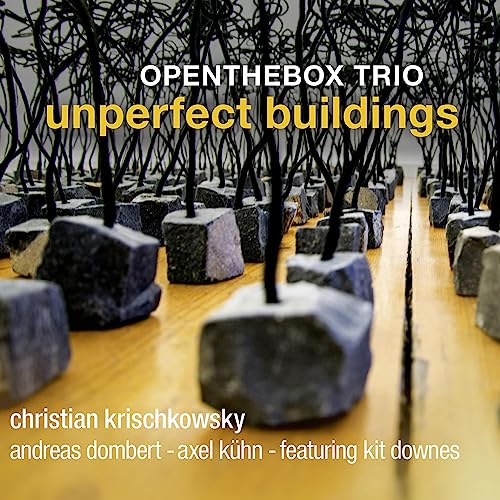 Openthebox Trio feat - Unperfect Buildings - CD