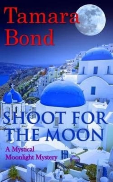 Bond - Shoot for the Moon - New paperback or softback