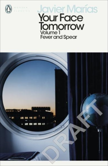 Javier Marias - Your Face Tomorrow, Volume 1 : Fever and Spear - Paper