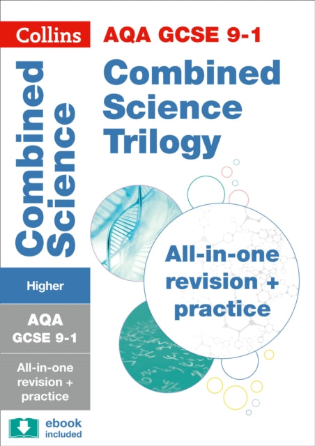 Collins GCSE - Grade 9-1 GCSE Combined Science Trilogy Higher AQA All-