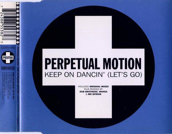 Perpetual Motion - Keep On Dancin' (Let's Go) - Used CD