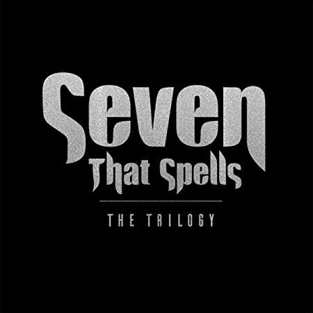 Seven That Spells - Trilogy - CD