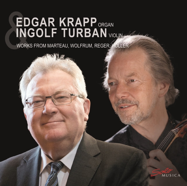 KRAPP / TURBAN - Henri Marteau / Max Reger / Philipp Wolfrum / Karl Ho