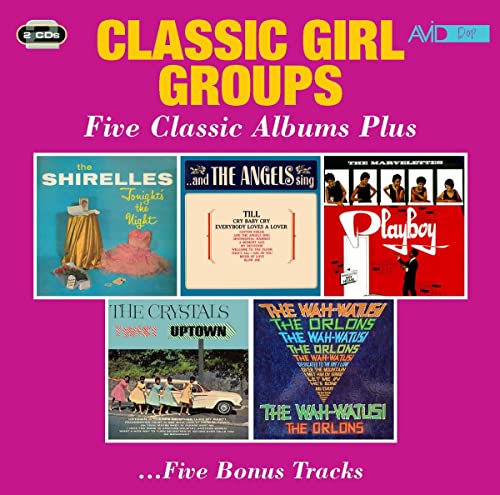 V/A - Classic Girl Groups - Five Classic Albums Plus (Tonights The Nig