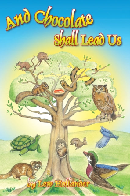 Hollander - Chocolate Shall Lead Us - New paperback or softback