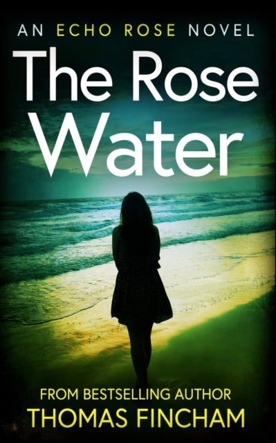 Fincham - Rose Water  A Murder Mystery Series of Crime and Suspense -
