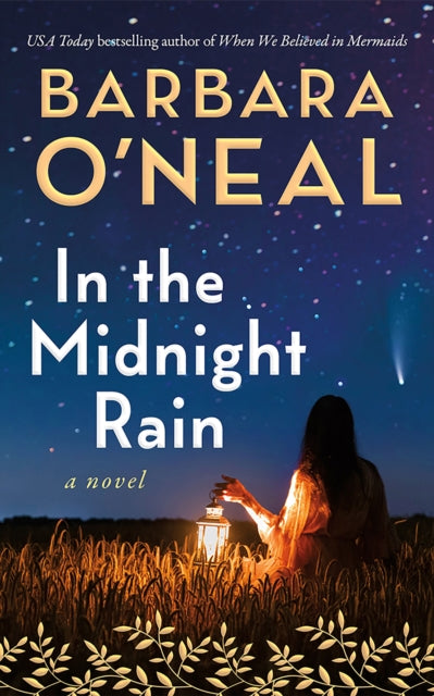 Barbara O&#39;Neal - In the Midnight Rain : A Novel - New Paperback