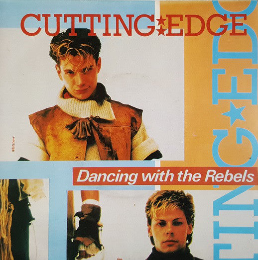 Cutting Edge - Dancing With The Rebels - Used Vinyl Record 7"