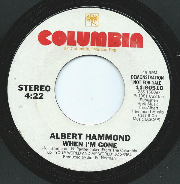 Albert Hammond - When I'm Gone - Used Vinyl Record 7"