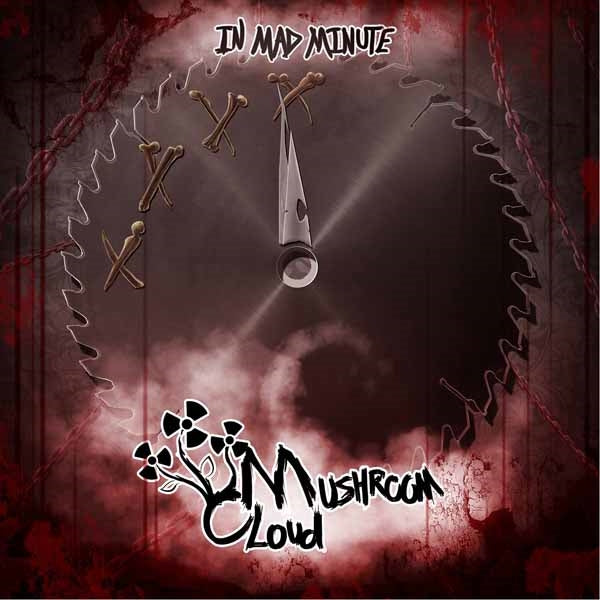MUSHROOM CLOUD - IN MAD MINUTE - CD