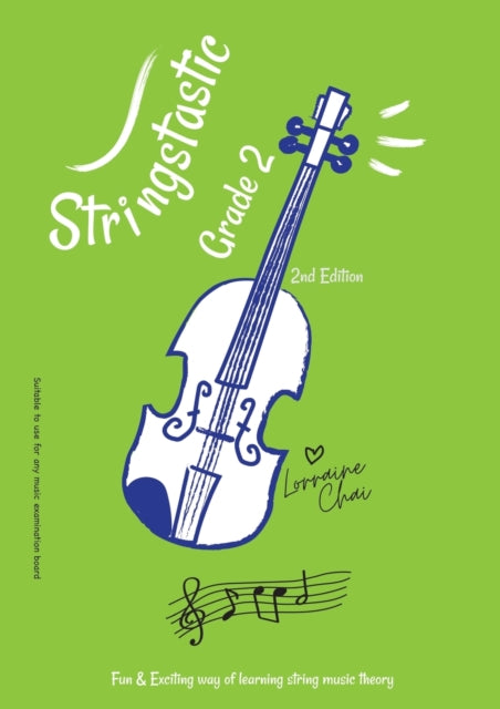 Lorraine Chai - Stringstastic Grade 2 - Paperback