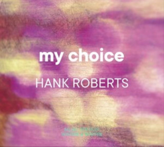 ROBERTS / ROBERTS - MY CHOICE - CD