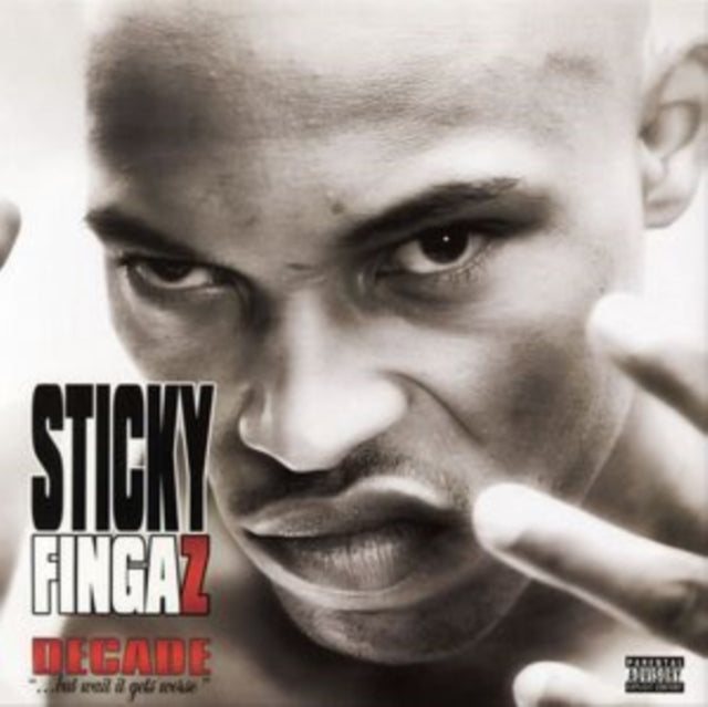 Sticky Fingaz - Decade...But Wait It Gets Worse CD    RELEASE DATE 19/07