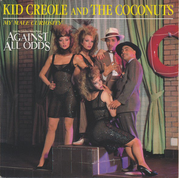 Kid Creole And The C - My Male Curiosity - Used Vinyl Record 7"