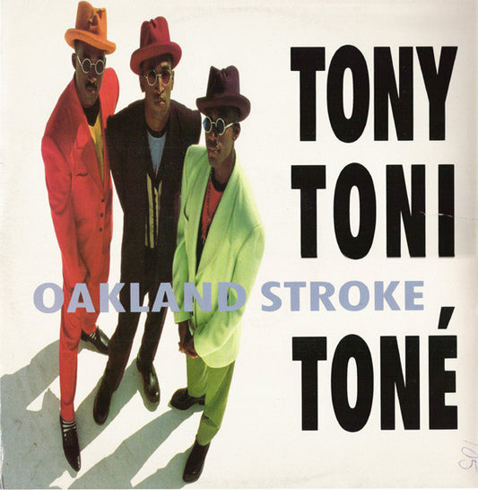 ony! Toni! Tone! - Oakland Stroke - Used Vinyl Record 12"